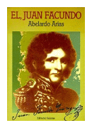 El, Juan Facundo de  Abelardo Arias