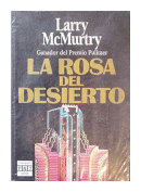 La rosa del desierto de  Larry McMurtry