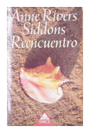Reencuentro de  Anne Rivers Siddons