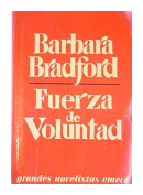 Fuerza de voluntad de  Barbara Bradford