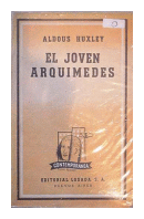 El joven Arquimedes de  Aldous Huxley