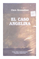 El caso Angelina de  Clara Kremnitzer