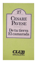 De tu tierra - El camarada de  Cesare Pavese