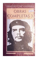 Obras completas 3 de  Ernesto Che Guevara
