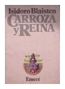 Carroza y reina de  Isidro Blaisten