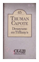 Desayuno en Tiffany's de  Truman Capote