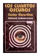 Los cuartos oscuros de  Carlos Gorostiza