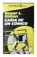 Caida de un comico de  Rojer L. Simon