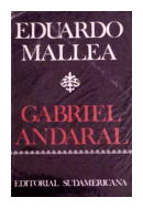 Gabriel Andaral de  Eduardo Mallea