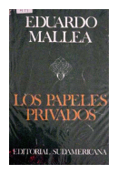 Los papeles privados de  Eduardo Mallea