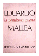 La penultima puerta de  Eduardo Mallea