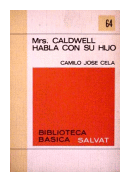 Mrs. Caldwell habla con su hijo de  Camilo Jose Cela