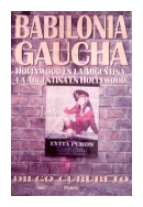 Babilonia gaucha de  Diego Curubeto