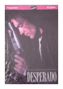 Desperado (el guion) de  Robert Rodriguez