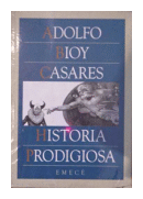 Historia prodigiosa de  Adolfo Bioy Casares