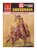 Bandidos del desierto de  L. M. Estefania