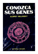 Conozca sus genes de  Aubrey Milunsky