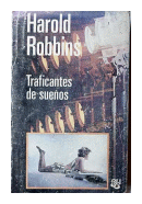 Traficantes de sueos de  Harold Robbins