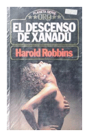 El descenso de xanadu de  Harold Robbins