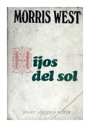 Hijos del sol de  Morris West