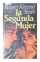 La segunda mujer de  Robert Kimmel Smith