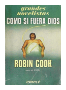 Como si fuera Dios de  Robin Cook