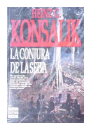 La conjura de la selva de  Heinz G. Konsalik