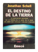 El destino de la tierra de  Jonathan Schell