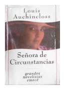 Señora de circunstancias de  Louis Auchincloss