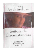 Seora de circunstancias de  Louis Auchincloss