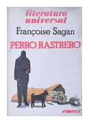 Perro rastrero de  Francoise Sagan