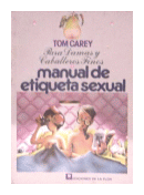 Manual de etiqueta sexual de  Tom Carey