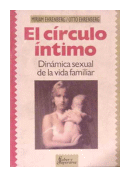 El circulo intimo de  Miriam Ehrenberg - Otto Ehrenberg