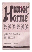 Hace falta el sexo? de James Thurber - E. White