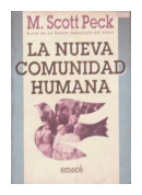 La nueva comunidad humana de  M. Scott Peck