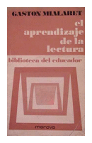 El aprendizaje de la lectura de  Gaston Mialaret