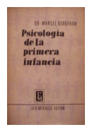 Psicologia de la primera infancia de  Marcel Bergeron