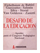 Desafio de la educacion de  Eichelbaum de Babini y otros