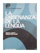 La enseanza de la lengua de  Nartha A. Salotti - Carolina Tobar Garcia