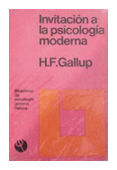 Invitacion a la psicologia moderna de  H. F. Gallaup