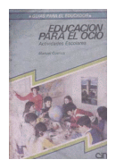 Educacion para el ocio de  Manuel Cuenca