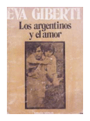 Los argentinos y el amor de  Eva Giberti