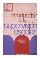 Introduccion a la supervision escolar de  Imideo G. Nerici