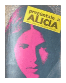 Preguntale a Alicia de  Annimo