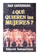 Que quieren las mujeres? de  Dan Greenburg