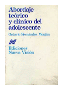 Abordaje terico y clnico del adolescente de  Octavio Fernandez Moujan