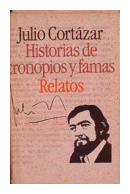 Historias de cronopios y famas de  Julio Cortazar