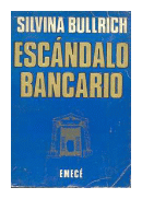 Escandalo bancario de  Silvina Bullrich