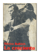 La creciente de  Silvina Bullrich