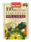 100 Recetas exquisitas sin carne de  Annimo